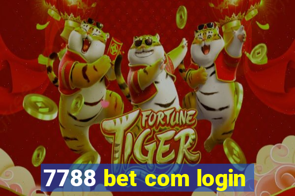 7788 bet com login